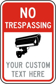 Custom No Trespassing Sign with Image