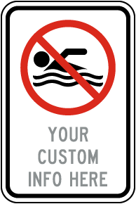 Custom No Swimming Signs