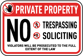 No Trespassing Soliciting Sign
