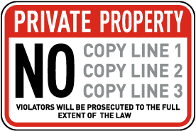 Custom Private Property Sign