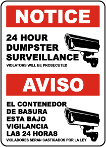 Bilingual 24 Hour Dumpster Surveillance Sign