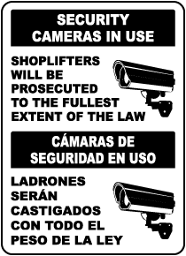 Bilingual Security Cameras In Use Sign