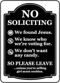 No Soliciting So Please Leave Sign