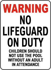 Arkansas No Lifeguard Sign