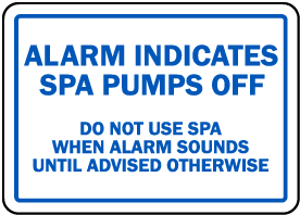 Florida Spa Alarm Sign