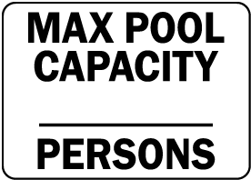 Custom Maximum Pool Capacity Sign