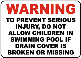 Drain Cover Warning Sign