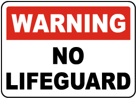 Ohio No Lifeguard Sign