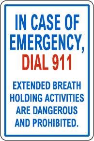 Texas Extended Breath Holding Prohibited Sign