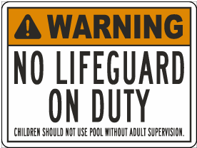 Connecticut Warning No Lifeguard On Duty Sign