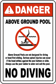 Danger Above Ground Pool No Diving Sign