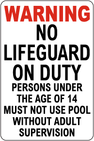 Texas No Lifeguard At Pool Sign