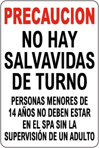 Spanish Texas No Lifeguard At Spa Sign