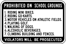 Prohibited On School Grounds Sign