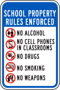 School Property Rules Sign