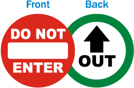 Do Not Enter / Out Label