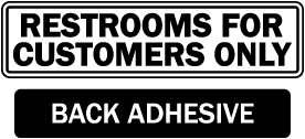 Restrooms For Customers Label