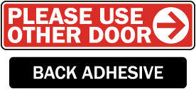 Please Use Other Door (Right) Label