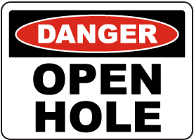 Danger Open Hole Sign