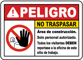 Spanish Danger Construction Area No Trespassing Sign