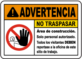 Spanish Warning Construction Area No Trespassing Sign