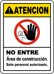 Spanish Caution Construction Area Do Not Enter Sign