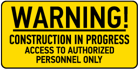 Construction In Progress Sign