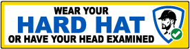 Wear Your Hard Hat Floor Sign