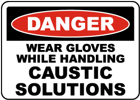 Wear Gloves While Handling Sign