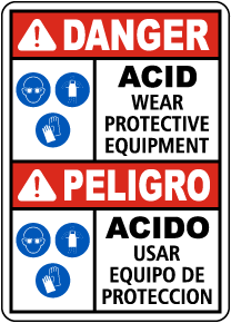 Bilingual Danger Acid Wear Protective Equipment Sign
