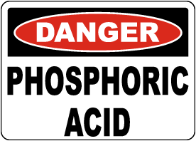 Danger Phosphoric Acid Sign
