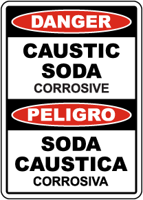 Bilingual Danger Caustic Soda Sign