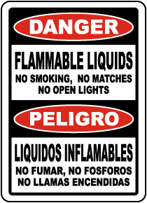Bilingual Flammable Liquids No Smoking No Open Lights Sign