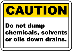 No Chemicals Down Drains Sign
