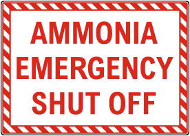 Ammonia Emergency Shut Off Sign