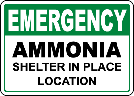 Emergency Ammonia Shelter In Place Sign