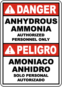 Bilingual Danger Anhydrous Ammonia Authorized Personnel Only Sign