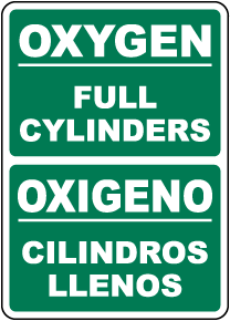 Bilingual Oxygen Full Cylinder Sign