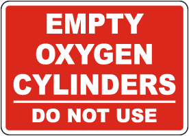 Empty Oxygen Cylinders Sign