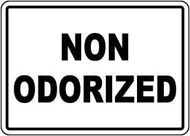 Non Odorized Sign