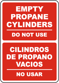 Bilingual Empty Propane Cylinders Do Not Use Sign