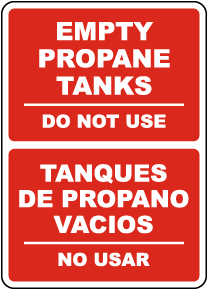 Bilingual Empty Propane Tanks Do Not Use Sign