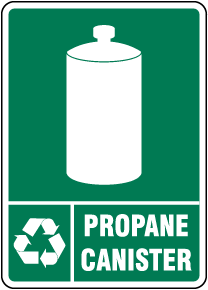 Propane Canister Recycle Sign