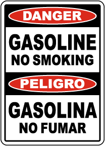 Bilingual Danger Gasoline No Smoking Sign