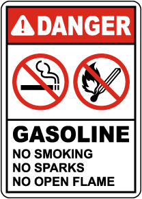 Danger Gasoline No Smoking Sparks Or Open Flames Sign