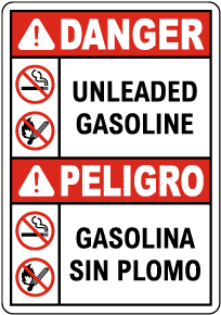 Bilingual Danger Unleaded Gasoline Sign