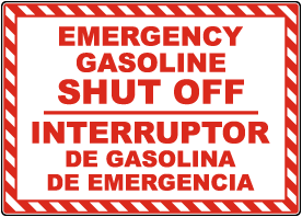 Bilingual Emergency Gasoline Shut Off Sign