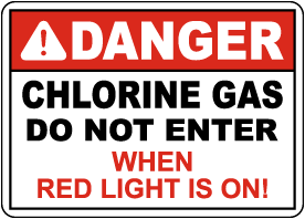 Danger Chlorine Gas Do not Enter Sign