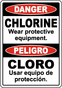 Bilingual Danger Chlorine Wear Protective Equipment