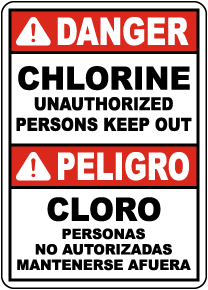 Bilingual Danger Chlorine Unauthorized Persons Keep Out Sign